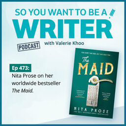 WRITER 473: Nita Prose on her worldwide bestseller 'The Maid'.