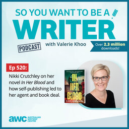 WRITER 520: Nikki Crutchley on her novel 'In Her Blood' and how self-publishing led to her agent and book deal.