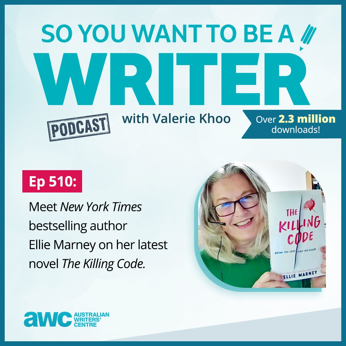 WRITER 510: Meet New York Times bestselling author Ellie Marney on her latest novel The Killing Code