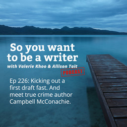 WRITER 226: Meet true crime author Campbell McConachie, author of 'The Fatalist'