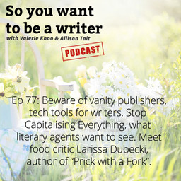 WRITER 077: Meet Larissa Dubecki, author of the memoir 'Prick with a Fork'