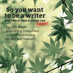 WRITER 225: Meet publishing consultant and self-publishing expert Joel Naoum