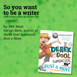 WRITER 344: Meet Adrian Beck, author of the 'Derek Dool Supercool' series