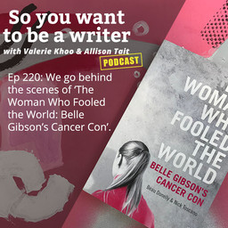 WRITER 220: Behind the scenes of ‘The Woman Who Fooled the World: Belle Gibson’s Cancer Con’ by Beau Donelly and Nick Toscano.