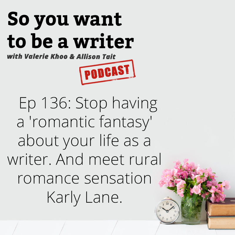 WRITER 136: Meet rural romance sensation Karly Lane, author of 'Third Time Lucky'