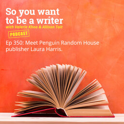 WRITER 350: Meet Penguin Random House publisher Laura Harris.