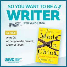 WRITER 482: Anna Qu on her powerful memoir, 'Made in China'