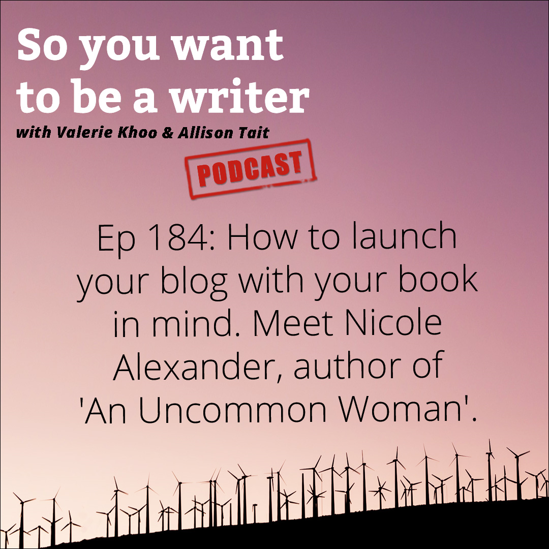 WRITER 184: Meet Nicole Alexander, author of 'An Uncommon Woman'