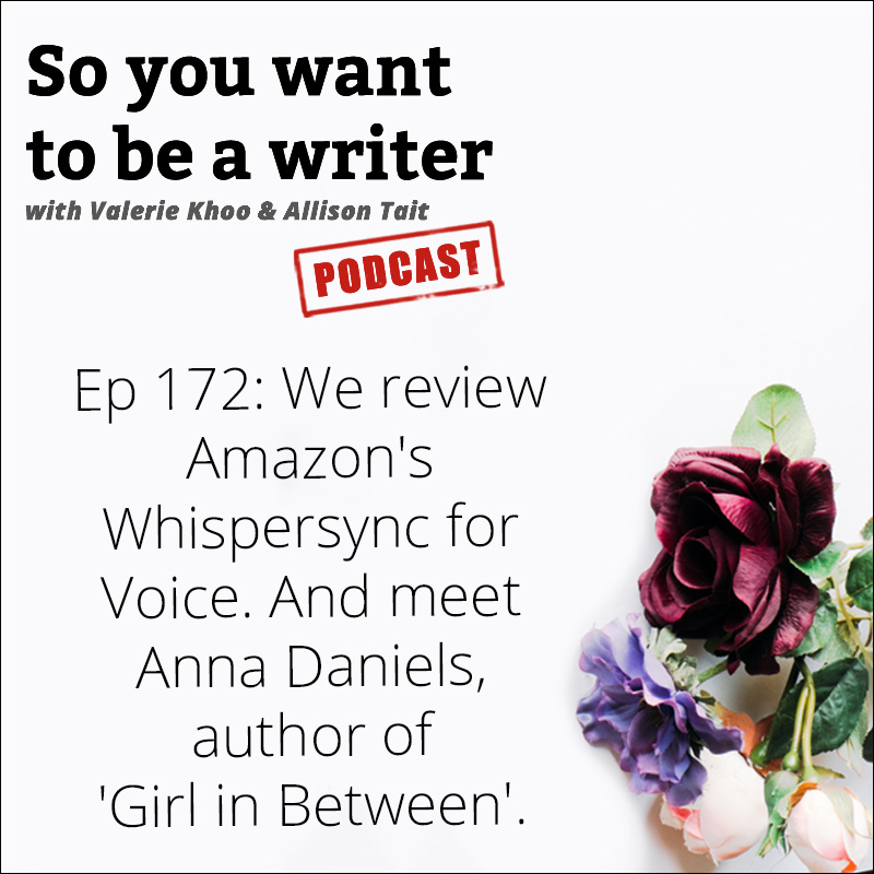 WRITER 172: Meet Anna Daniels, author of 'Girl in Between'