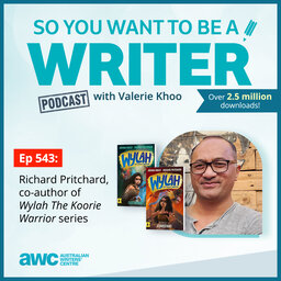 WRITER 543: Richard Pritchard, co-author of Wylah The Koorie Warrior series