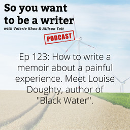 WRITER 123: Meet Louise Doughty, author of 'Black Water'