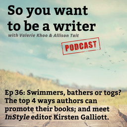 WRITER 036: Meet InStyle editor Kirsten Galliott