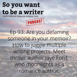 WRITER 093: Meet thriller author Jaye Ford, author of 'Darkest Place'