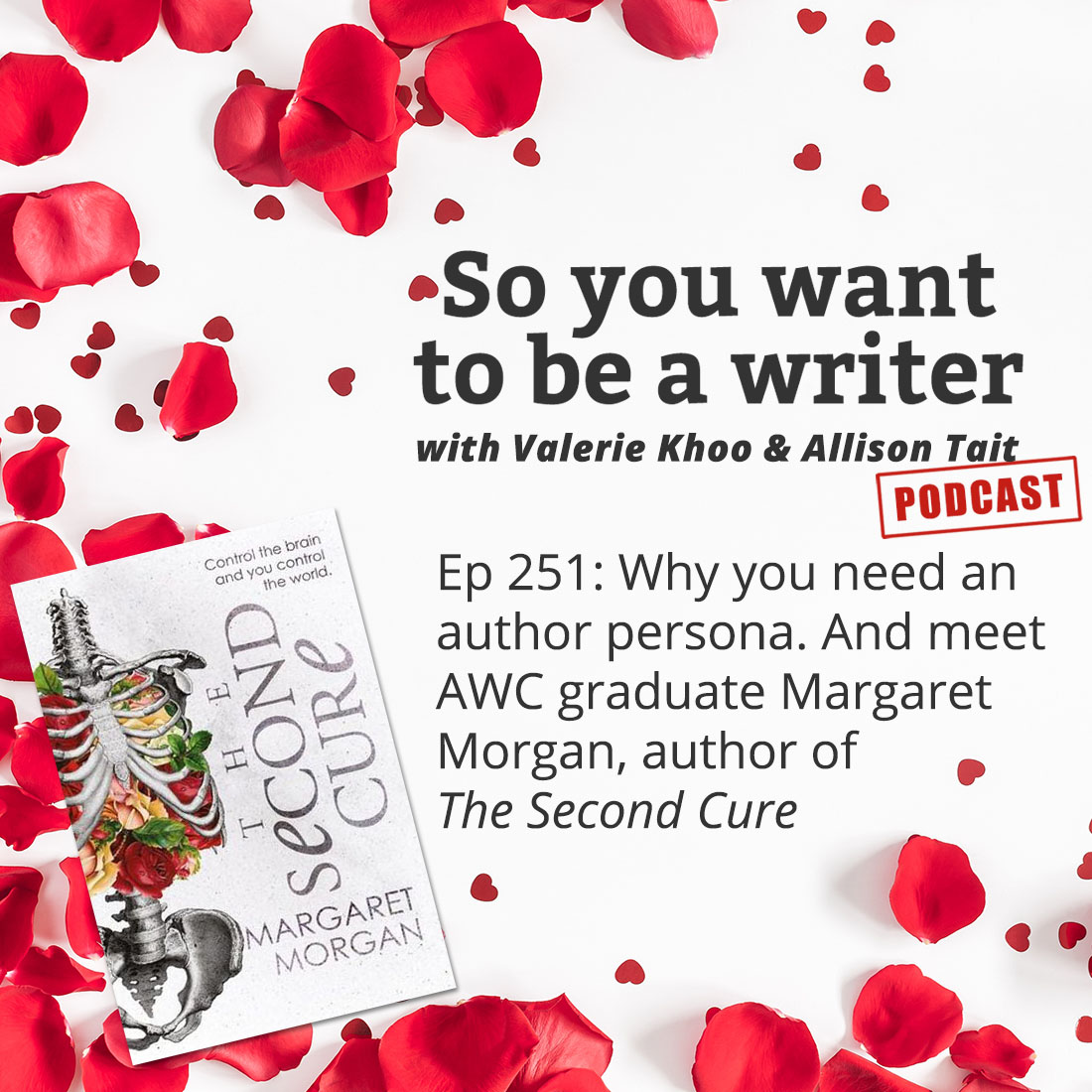WRITER 251: Meet AWC graduate Margaret Morgan, author of ‘The Second Cure’.