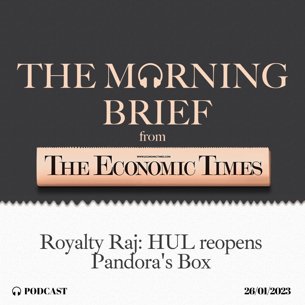 Royalty Raj: HUL reopens Pandora's Box