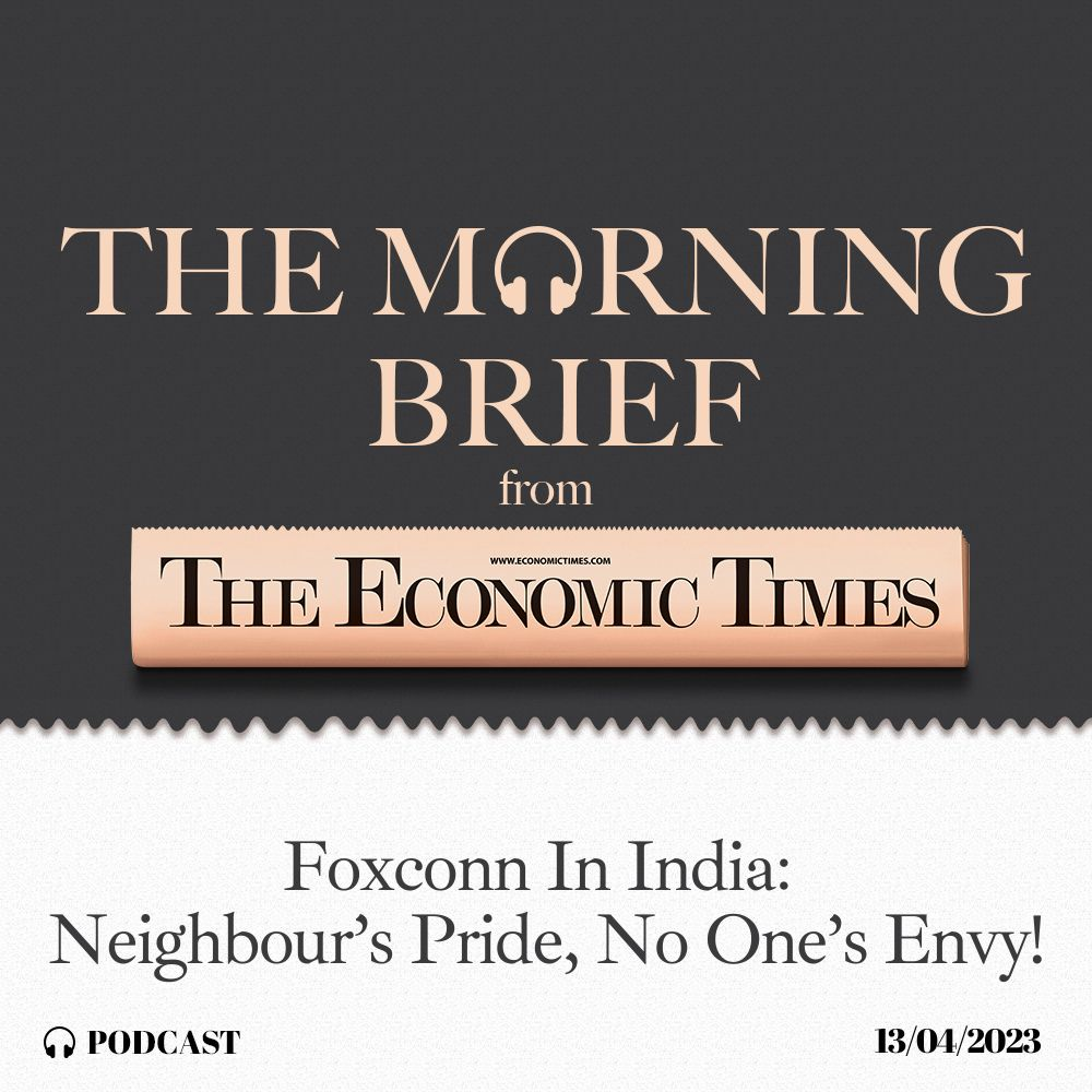 Foxconn In India: Neighbour’s Pride, No One’s Envy!