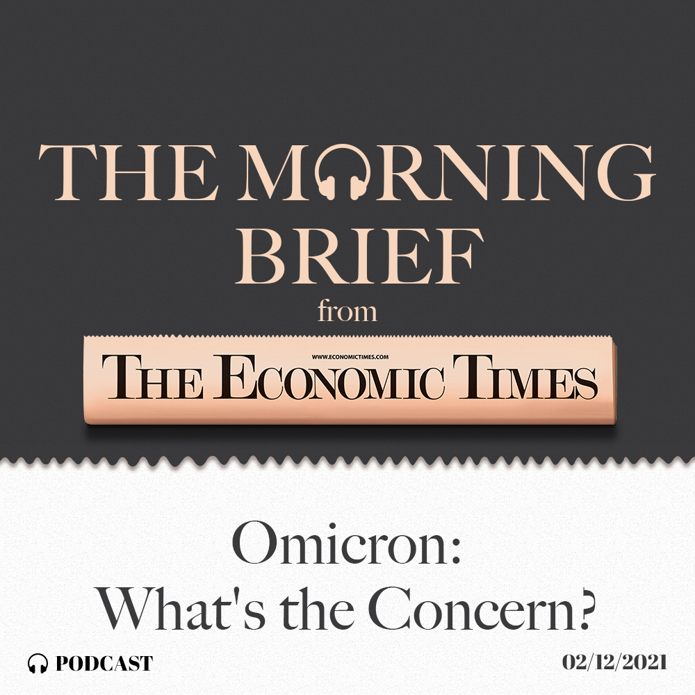 Omicron: What's the Concern?
