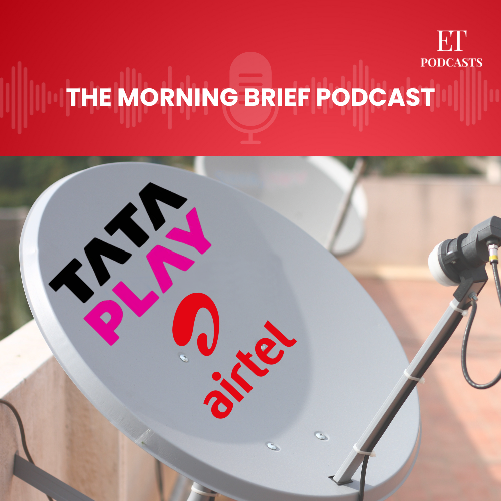 Tata, Airtel’s DTH merger: Will 2 Negatives make a Positive?