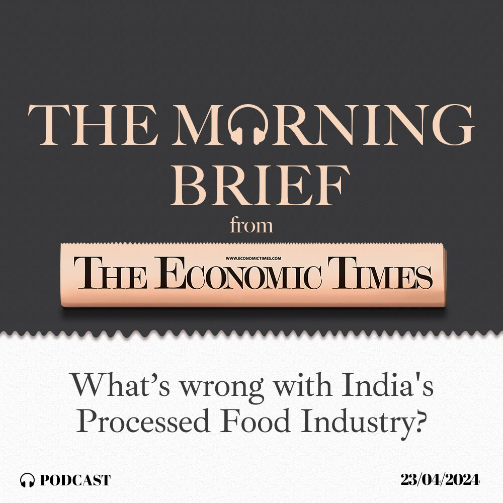 What’s Wrong With India's Processed Food Industry?