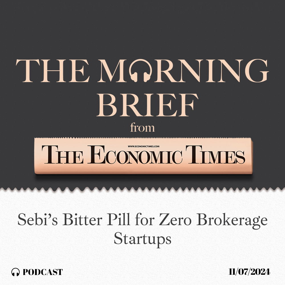 Sebi’s Bitter Pill for Zero Brokerage Startups