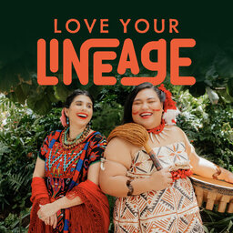 Welcome to Love Your Lineage