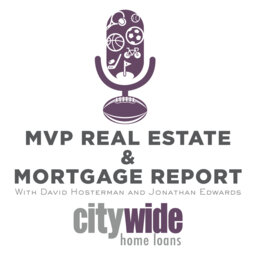 MVP Real Estate & Mortgage Report 03.19.22