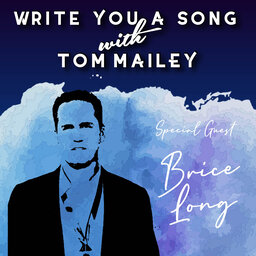 Write You A Song Episode 4 Brice Long