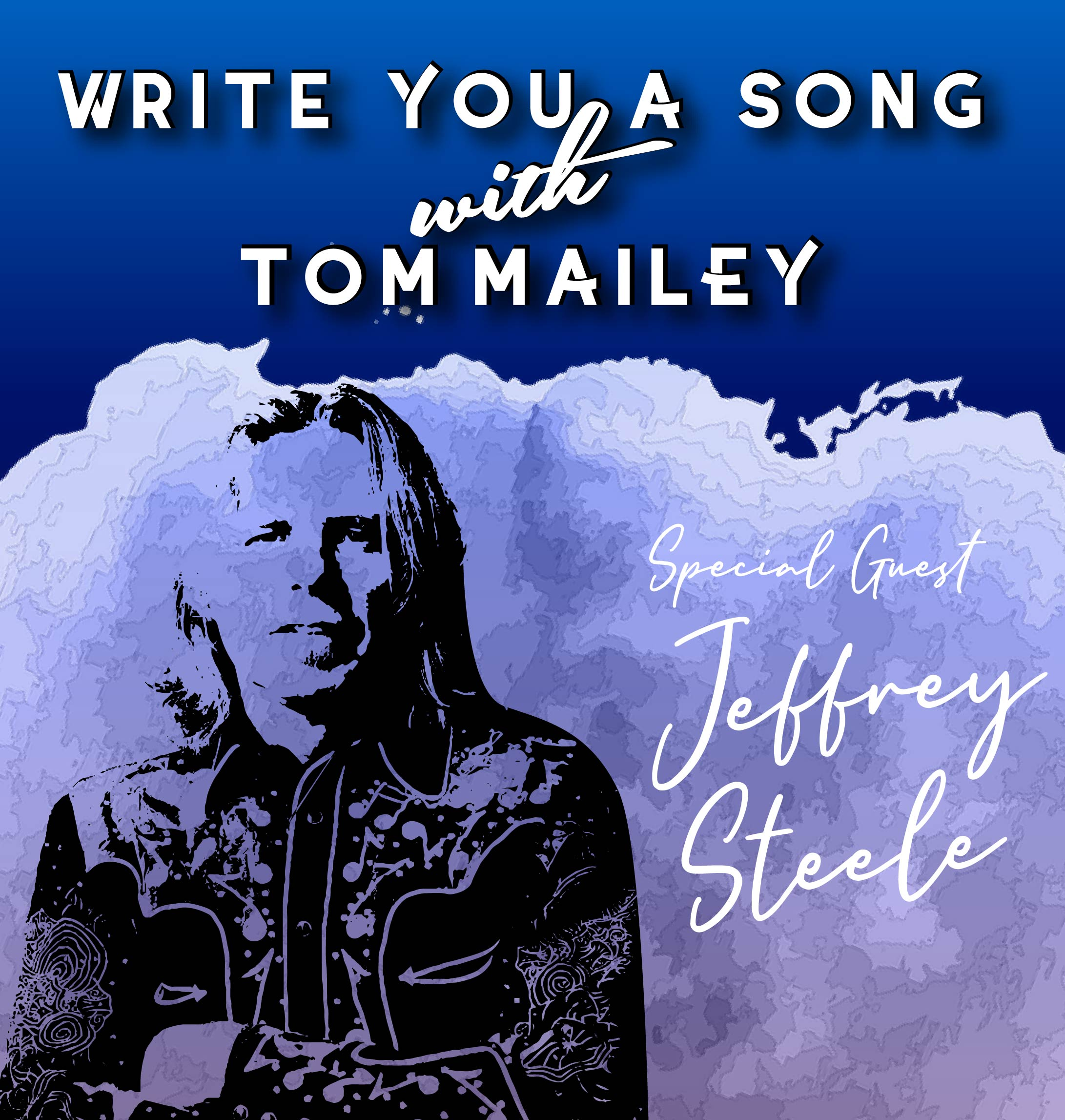 Write You A Song Episode 2 with guest Jeffrey Steele