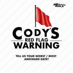 Cody's Red Flag Warning - Nervous Tummy Part 1