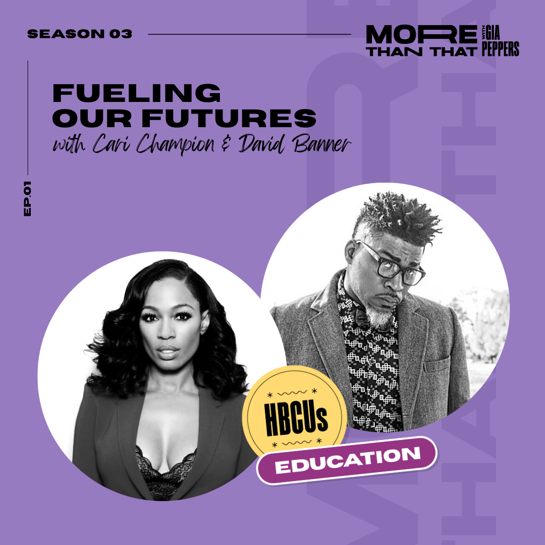 Fueling Our Futures w/ Cari Champion and David Banner