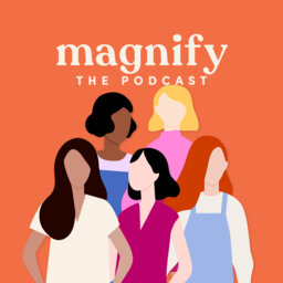 Introducing Magnify
