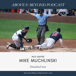 What are You Doing? MLB Umpire Mike Muchlinski's Faith Journey
