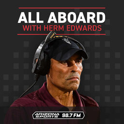 9-7-22 All Aboard with Herm Edwards