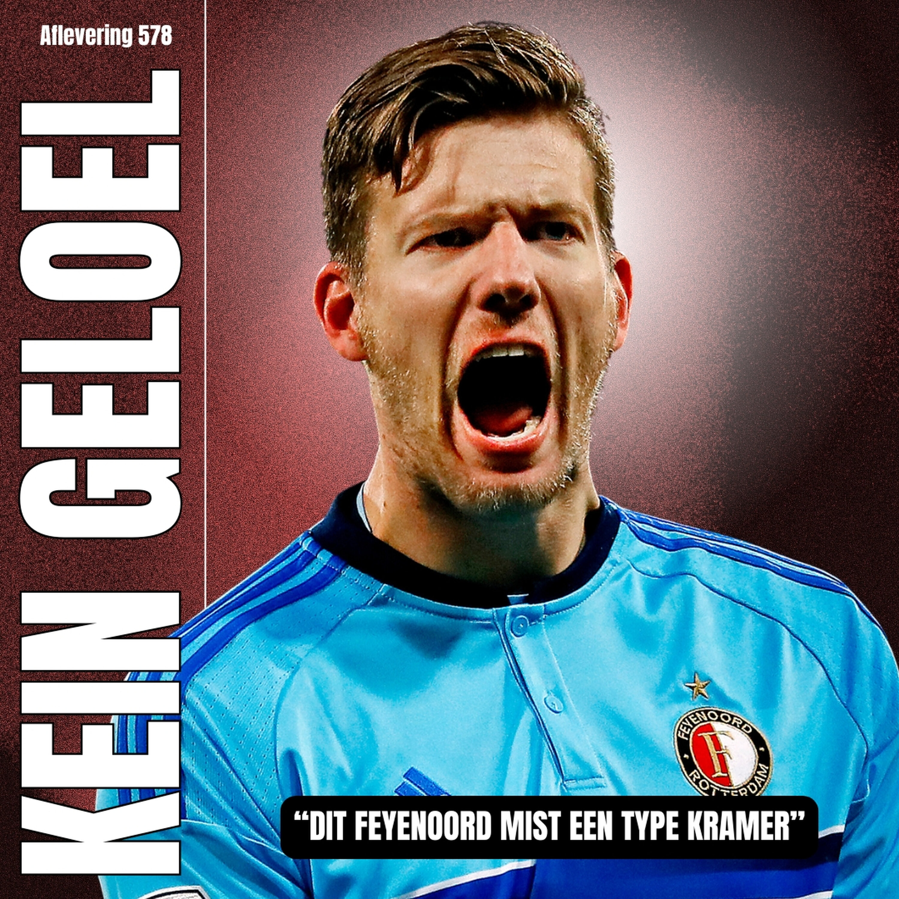 #KG578 - "Dit Feyenoord mist een type Kramer" episode artwork