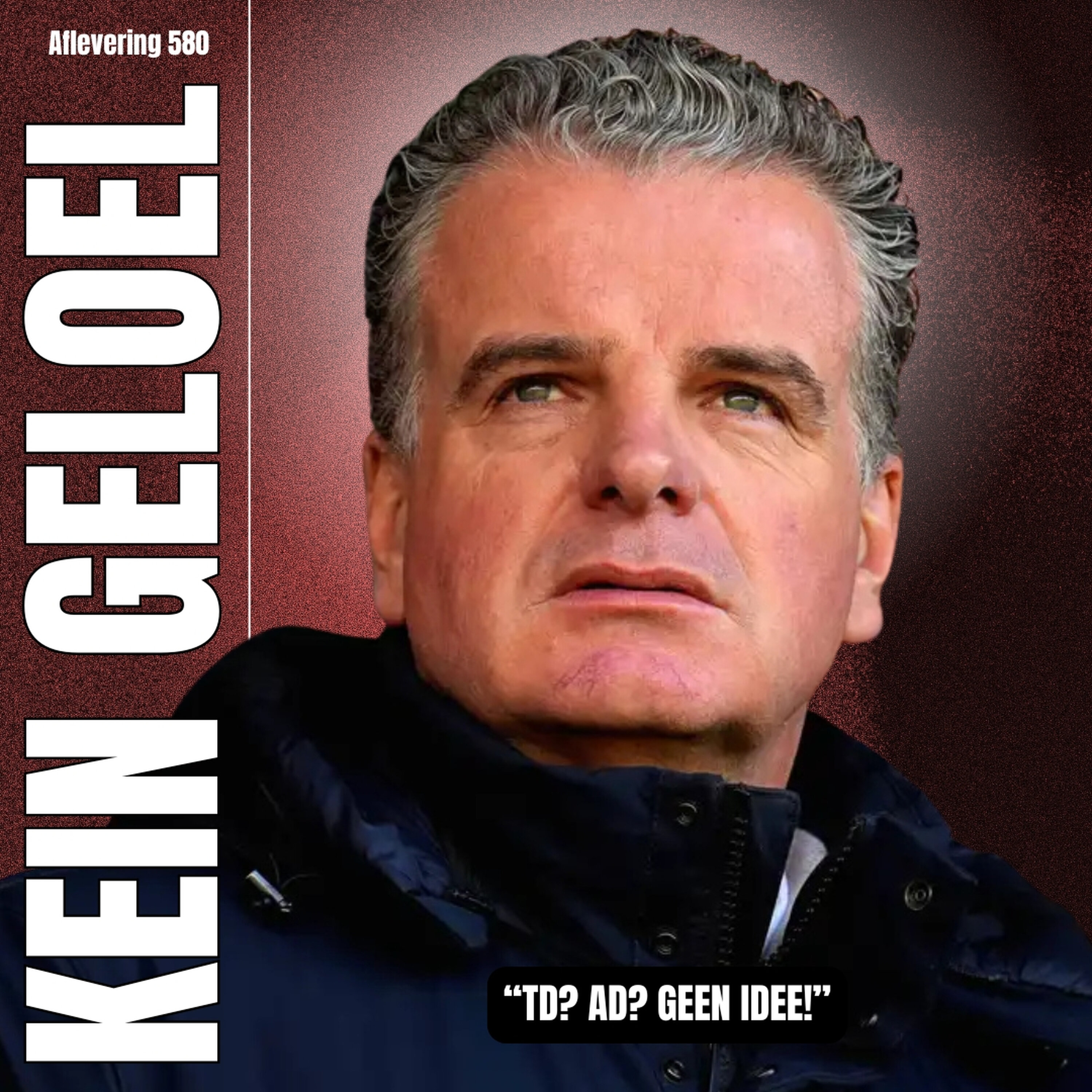 #KG580 - "AD? TD? Geen flauw idee!" episode artwork