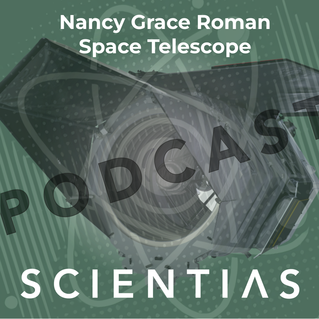 De Nancy Grace Roman-ruimtetelescoop, deel 2 - Scientias Podcast 87