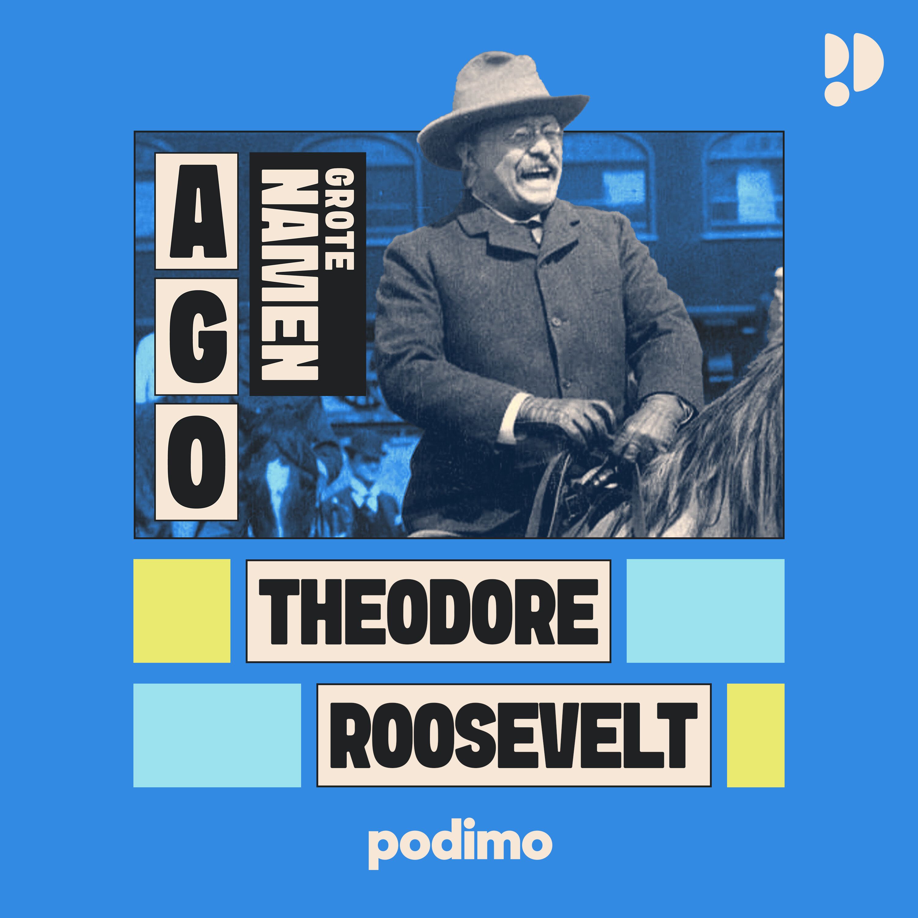 Theodore Roosevelt: een cowboy in het Witte Huis