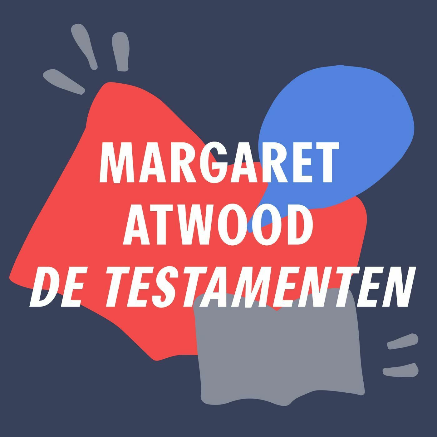 Het langverwachte vervolg | 'De testamenten' - Margaret Atwood episode artwork