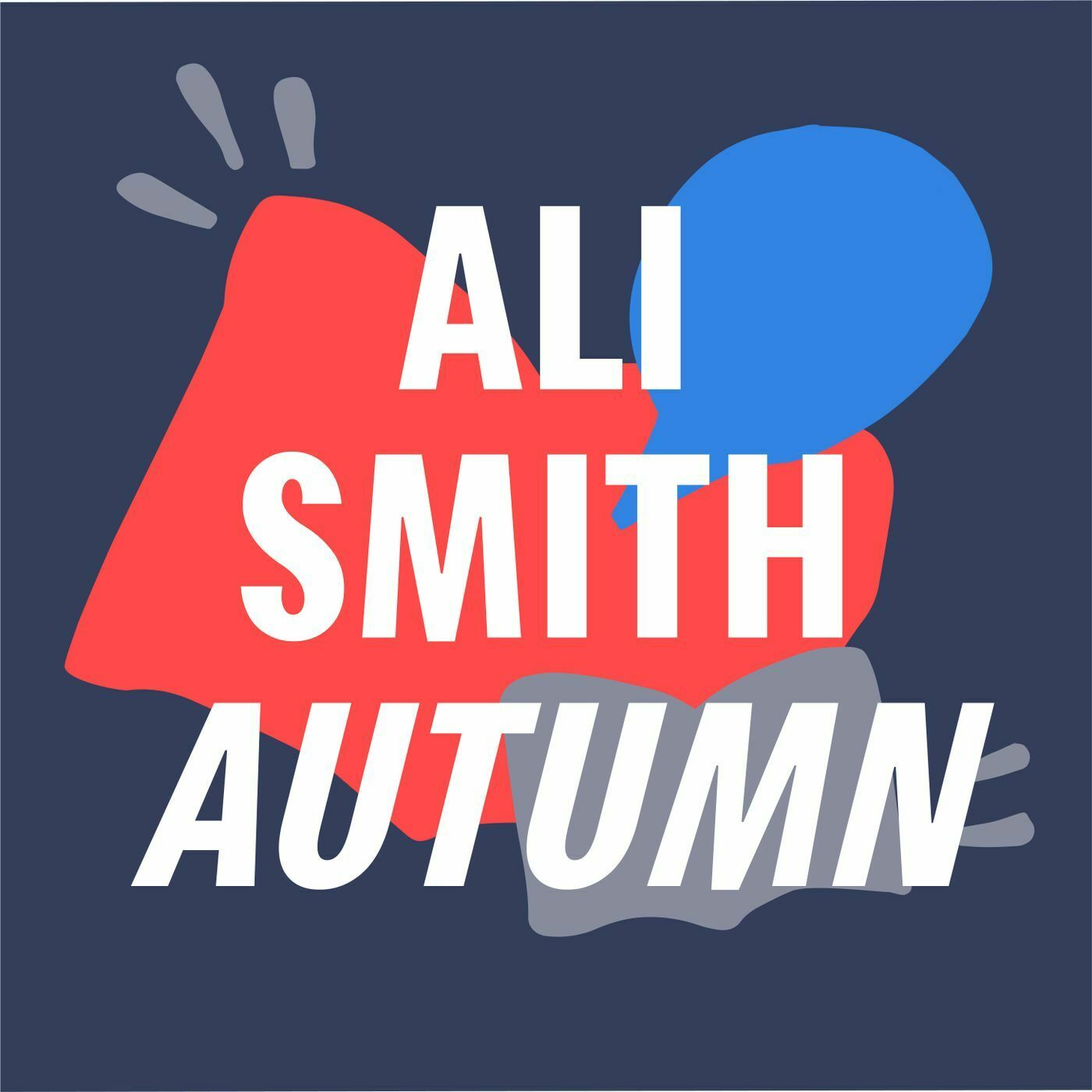 Omgaan met de werkelijkheid | 'Autumn' - Ali Smith episode artwork