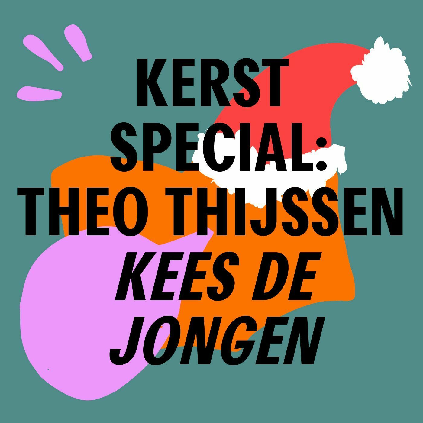 Kerstspecial | Theo Thijssen - Kees de jongen episode artwork