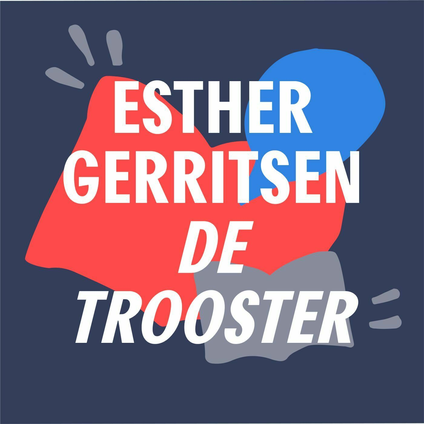 Wat als Fred Teeven het klooster in was gegaan? | 'De Trooster' - Esther Gerritsen episode artwork