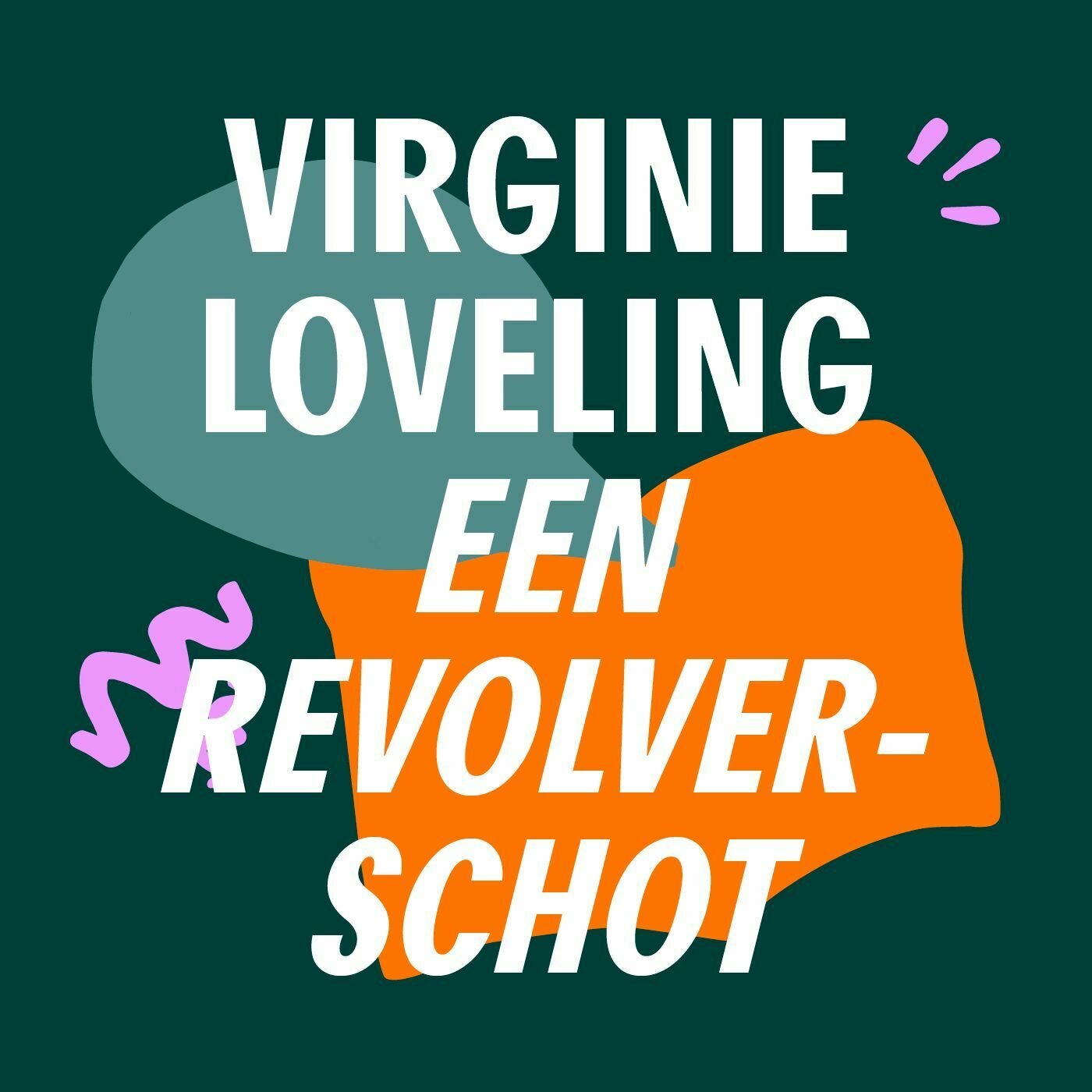 Charlottes vuurdoop | Een revolverschot - Virginie Loveling episode artwork