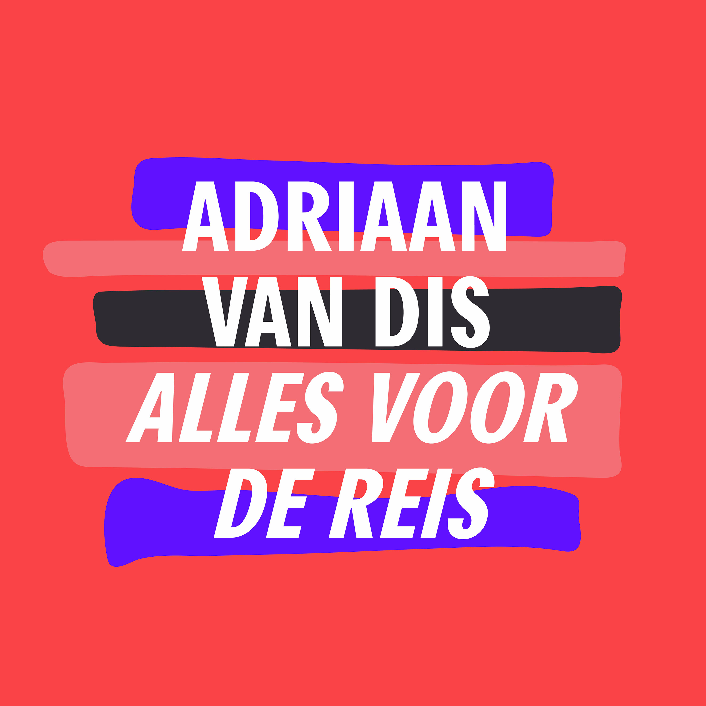 La formule, c'est moi | Adriaan van Dis - Alles voor de reis La formule, c'est moi | Adriaan van Dis - Alles voor de reis