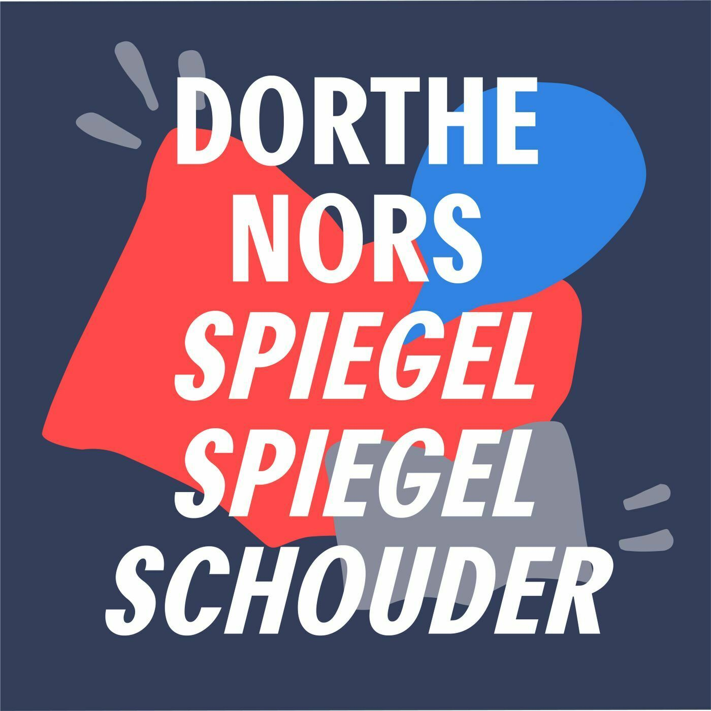 Een ode aan de kneuzen | 'Spiegel spiegel schouder' - Dorthe Nors episode artwork