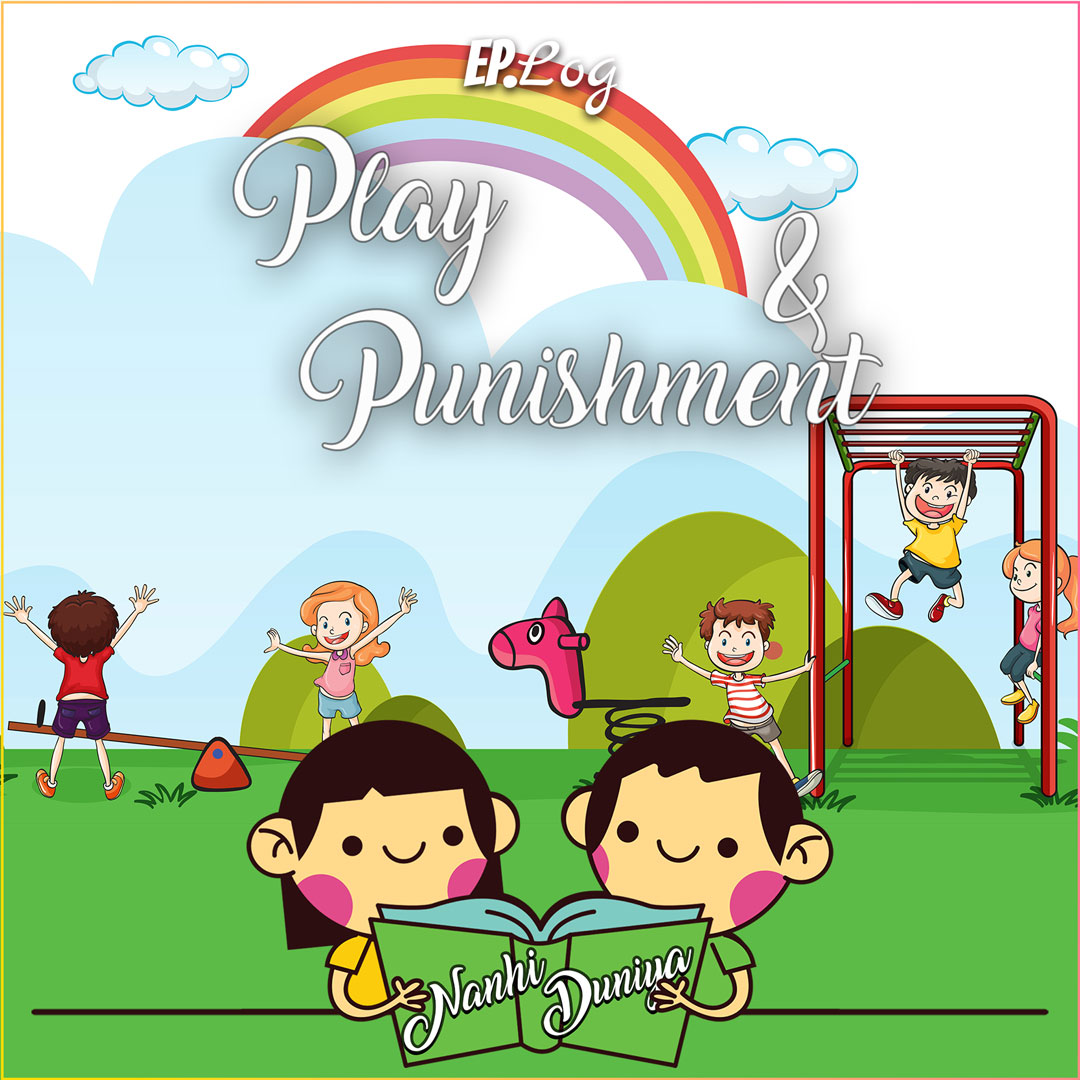 Play and Punishment
