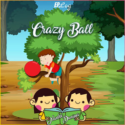 Crazy Ball (Season Finale)
