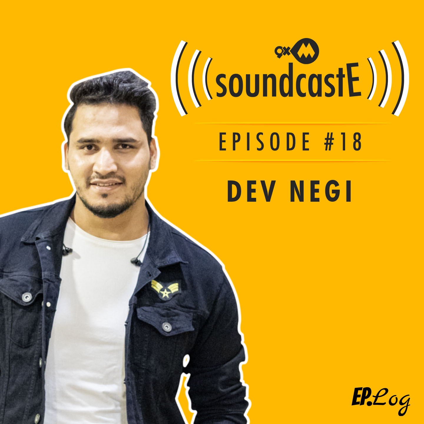 Ep. 18: 9XM SoundcastE Dev Negi