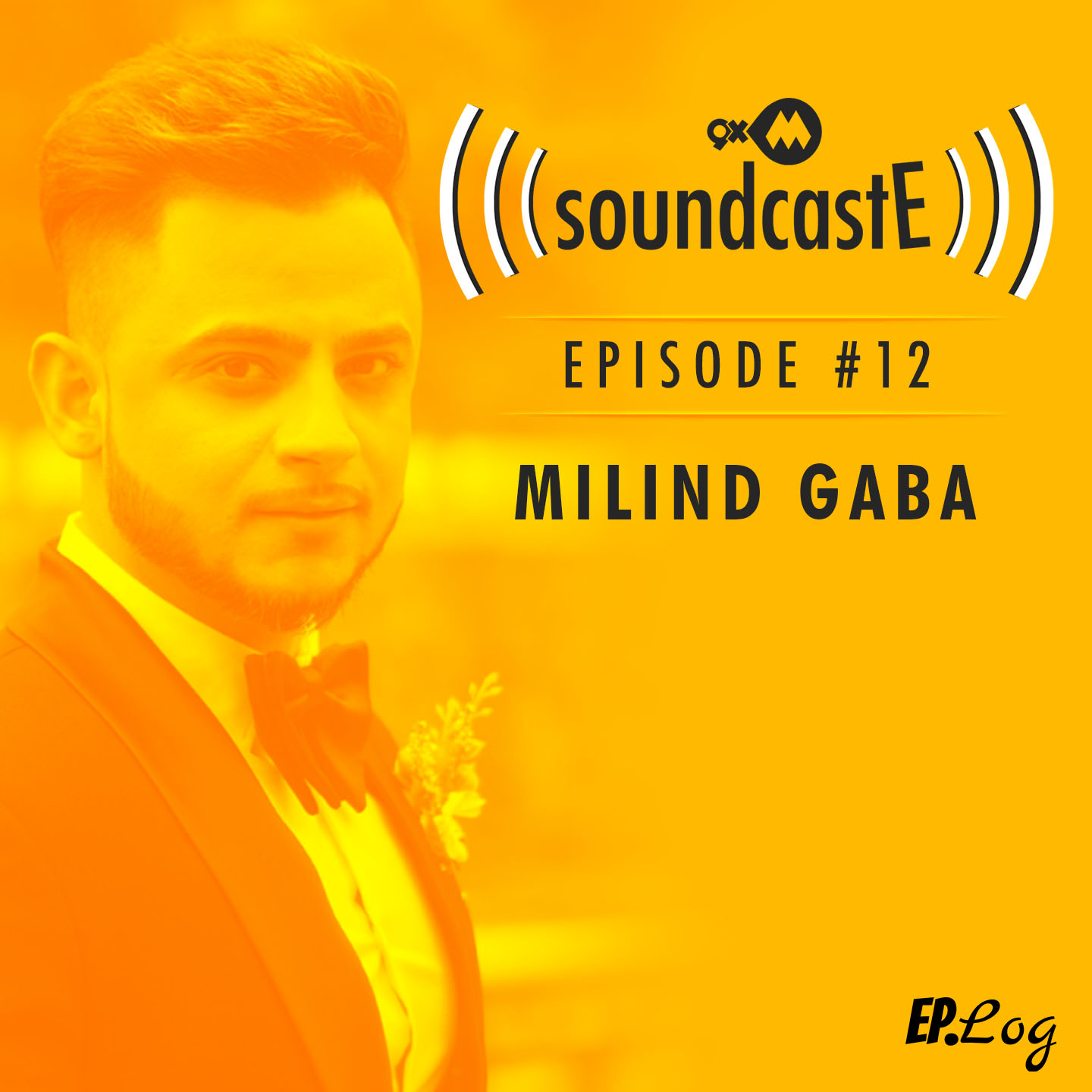 Ep. 12: 9XM SoundcastE Milind Gaba