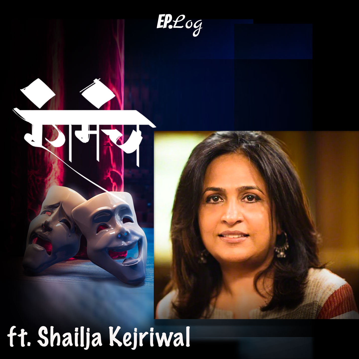 Ep.3 Shailja Kejriwal Talks About Expanding Dramas To The Digital Landscape with Zee Theatre episode artwork