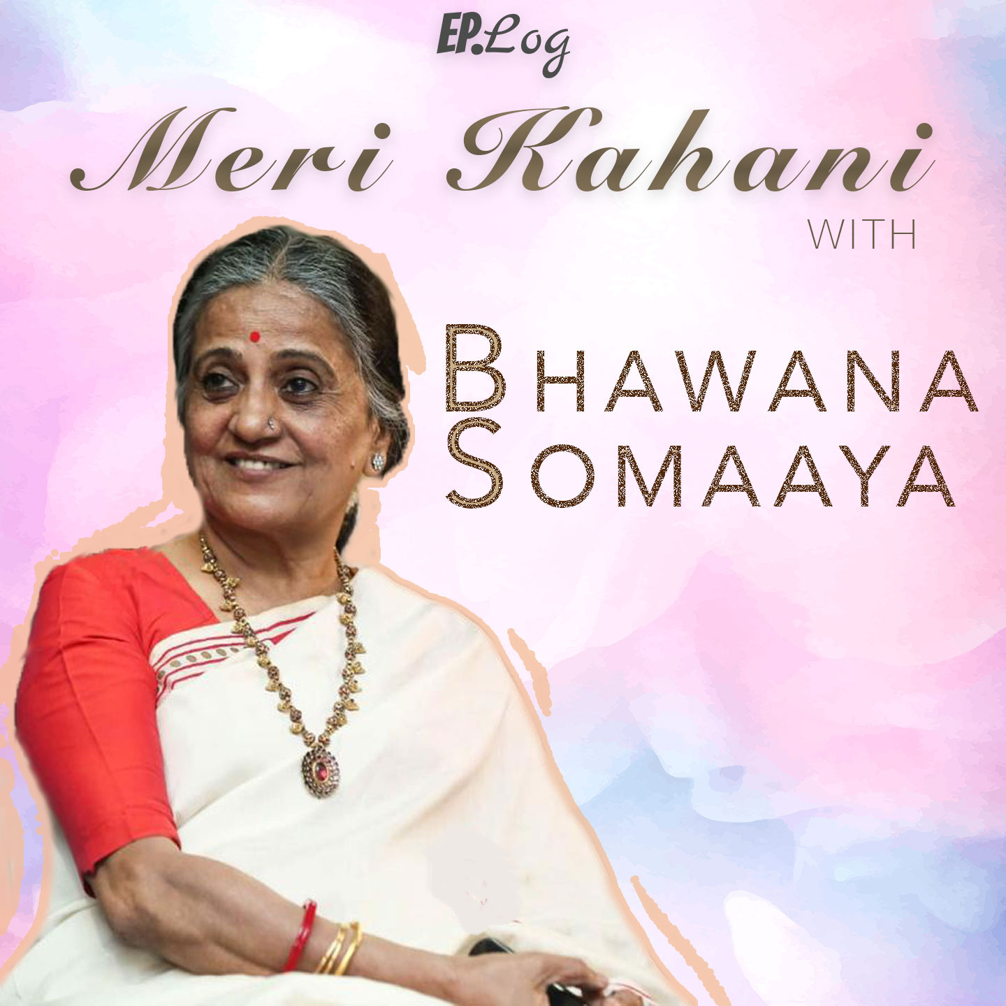 Meri Kahani Trailer with Bhawana Somaaya episode artwork